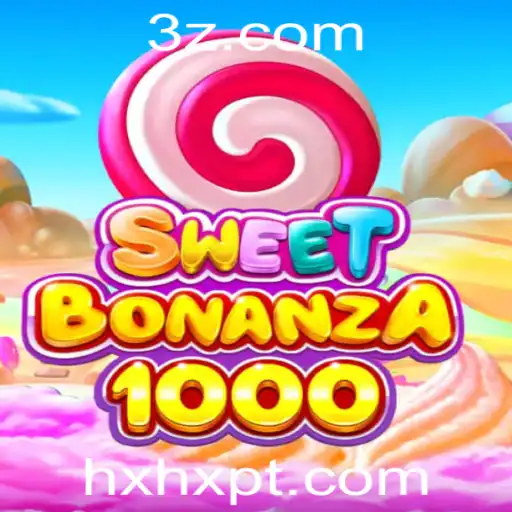 Explorando o Mundo de SweetBonanza1000 e a Tendência do hxhx vip login